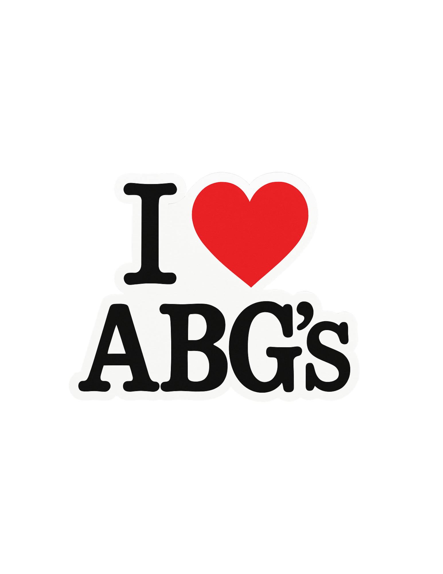"I LOVE ABG's" Sticker